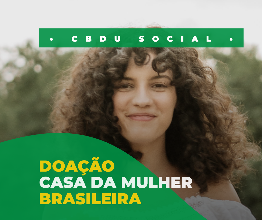 CBDU Social arrecadará absorventes para a Casa da Mulher Brasileira no JUBs Brasília